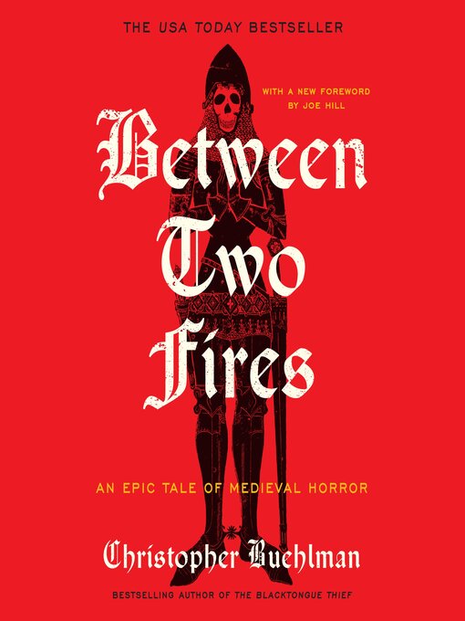 Title details for Between Two Fires by Christopher Buehlman - Available